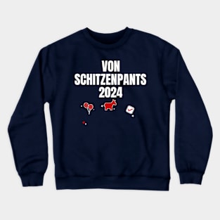 Von Schitzenpantz 2024 Crewneck Sweatshirt